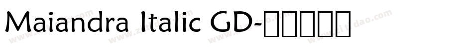 Maiandra Italic GD字体转换